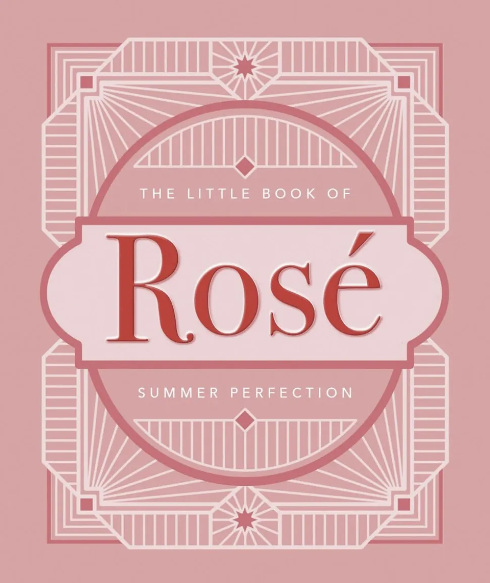 The Little Book of Rosé